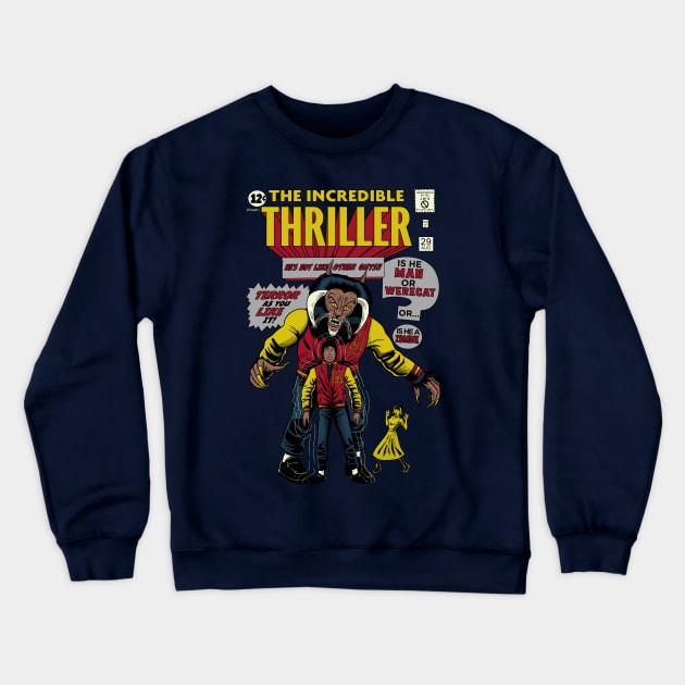 The Incredible Thriller Mj Crewneck Sweatshirt TeePublic